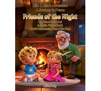 Friends of the Night: The Brave Little Owl from the Wise Forest Book, a Gentle Picture Book About Overcoming Fear of the Dark (Milo & Mila's Adventure. A Journey to Peace)