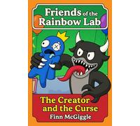 Friends of the Rainbow Lab: Odd World Origins (The Creator and the Curse)