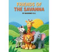 Friends of the Savanna (Leo Lion's Colouring Club)