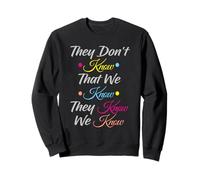 Friends They Don't Know Funny Graphic TV Vintage Cool Art Sudadera