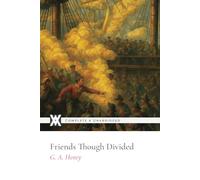 Friends Though Divided: With 6 Original Illustrations