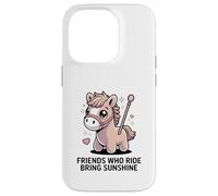 Friends Who Ride Bring Sunshine Cute Pony Carcasa para iPhone 14 Pro