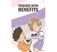 Friends With Benefits Vol. 2