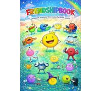 Friendship Book: Different Friends. One Colorful Balli World. A Creative Fill-In Friendship Journal and Keepsake Memory Book for Kids Ages 8-12