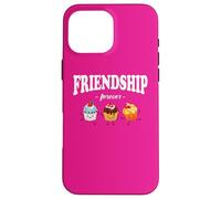 Friendship Forever Cupcakes, Birthday Cakes, Funny Cupcakes Carcasa para iPhone 16 Pro MAX