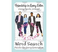 Friendship in Every Letter: Word Searches with Easy-to-Read Print about Friendship, Bonds, Ture Friendship and Shared Moments | 6x9 inches, 110 pages ... Ages, Special Occasions, and Relaxing Times