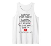 Friendship is Like Peeing In Your Pants Best Friend Coworker Camiseta sin Mangas