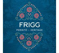 Frigg Perintö-Heritage (CD) (Importación USA)