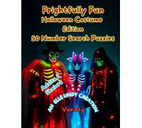 Frightfully Fun Number Search: Halloween Costume Edition for Adults and Seniors (Large Print)