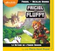 Frigiel Et Fluffy 1 - Le Retour De Lender Dragon (audiolibro)