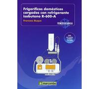 Frigoríficos Domésticos Cargados con Refrigerantes Isobutano R-600-A (DVD 3): Técnicos de servicio vol.3