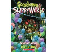 Friiight Night: Volume 19 (Goosebumps Slappyworld, 19)
