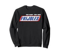 Frijoles Mexican Badass Slang Words Mexico Chicano Latinx Sudadera