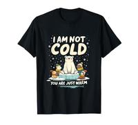 Frio Oso Polar Yo No Tengo Frio Tu Solo Caliente Camiseta