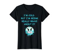 Frío Pero Estoy Siendo Muy Valiente al respecto Diversión de Invierno Camiseta gráfica económica, Mujer, Negro, M