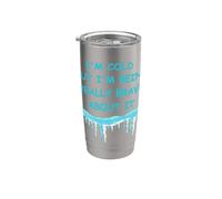 Frío pero estoy siendo muy valiente al respecto Diversión de invierno Vaso térmico de acero inoxidable de doble pared