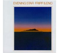 Fripp Robert & Brian Eno - Evening Star