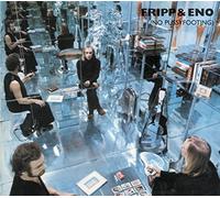 Fripp,Robert & Eno,Brian - No Pussyfooting