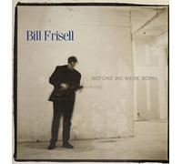 Frisell, Bill - Before We Were Born [Vinilo]