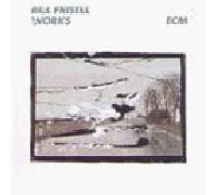 Frisell, Bill - Works