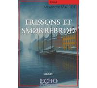 Frissons et Smorrebords