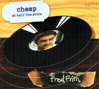 Frith Fred - Cheap at Half the Price