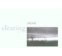 Frith,Fred - Clearing
