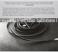 Frith Fred - Middle of the Moment