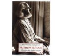 frithjof schuon: mensajero de la sophia perennis