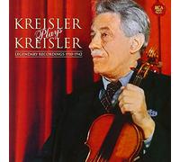 Fritz Kreisler - Kreisler Plays Kreisler (Mono)