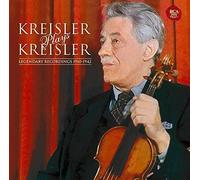 Fritz Kreisler - Kreisler Plays Kreisler (Mono)