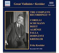 Kreisler, Fritz - Kreisler: Complete Recordings Vol. 9 (1927-1928)