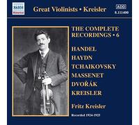 Fritz Kreisler - The complete recordings (Volume 6)