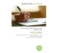 Fritz Leiber: Fantasy, Horror fiction, Chess, Fencing, Fritz Leiber, Sr., Justin Leiber, Fafhrd and the Gray Mouser, A Spectre Is Haunting Texas