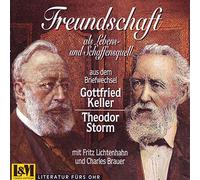 Fritz Lichtenhahn - Briefwechsel - Gottfried Keller & Theodor Storm