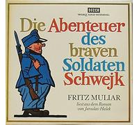 FRITZ MULIAR - Die Abenteuer des braven Soldaten Schwejk / FRITZ MULIAR liest aus dem Roman von Jaroslav Hasek / Klapp-Bild-Hülle / DECCA WORT UND STIMME / DECCA # 6.48 049-1/2