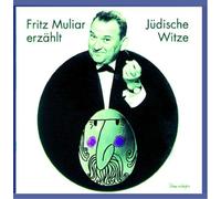 Fritz Muliar Erzaehlt Jued.witze