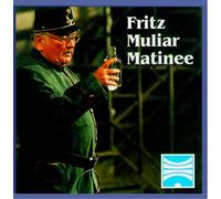 Fritz Muliar Matinee