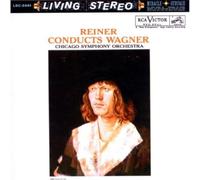 Fritz Reiner - Reiner Conducts Wagner