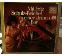 Fritz Schulz-Reichel - Mit Fritz Schulz-Reichel in einer kleinen Bar / Vinyl record [Vinyl-LP]