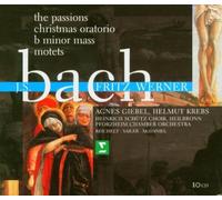 Fritz Werner - Bach : Oratorios & Motets Remastered 10cd