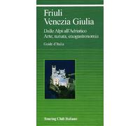 Friuli Venezia Giulia [Italia]