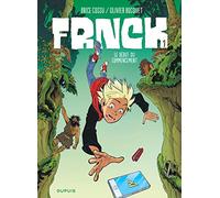 FRNCK - Tome 1 - Le début du commencement (FRNCK, 1)