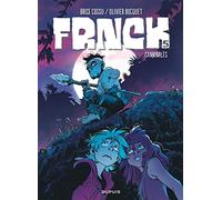 FRNCK - Tome 5 - Cannibales (FRNCK, 5)