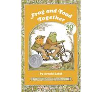 Frog And Toad Together: A Newbery Honor Award Winner (A Harper trophy book)