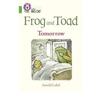Frog and Toad: Tomorrow: Band 05/Green (Collins Big Cat)