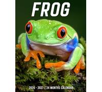 Frog Calendar 2026 - 2027: Monthly Planner With Holiday Highlights From 2026 To 2027 Ideal For Work And Home