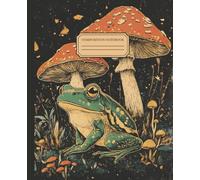 "Frog & Mushroom Vintage" Composition Notebook: A Classic Blend of Whimsy and Charm,110 pages, 7.5 x 9.25 inches