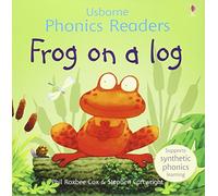 Frog on a log (Phonics Readers)