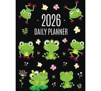 Frog Planner 2026: Funny Amphibian Monthly Agenda January-December Organizer (12 Months) Cute Green Water Animal Scheduler